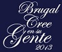 Premio Brugal Cree en su Gente 2013